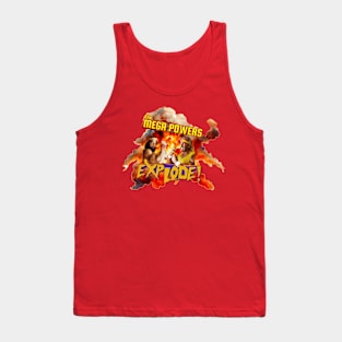 When the Mega Powers Exploded Tank Top